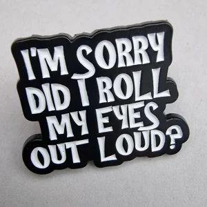 Pin I'm sorry did I