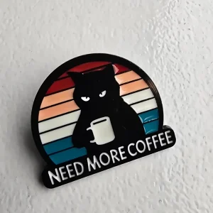 Pin Need more coffee