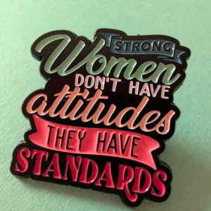 Pin. Women.. have standards